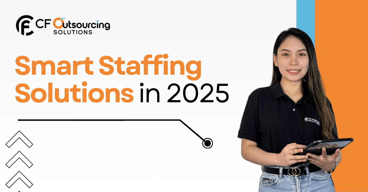 smart staffing solutions in 2025